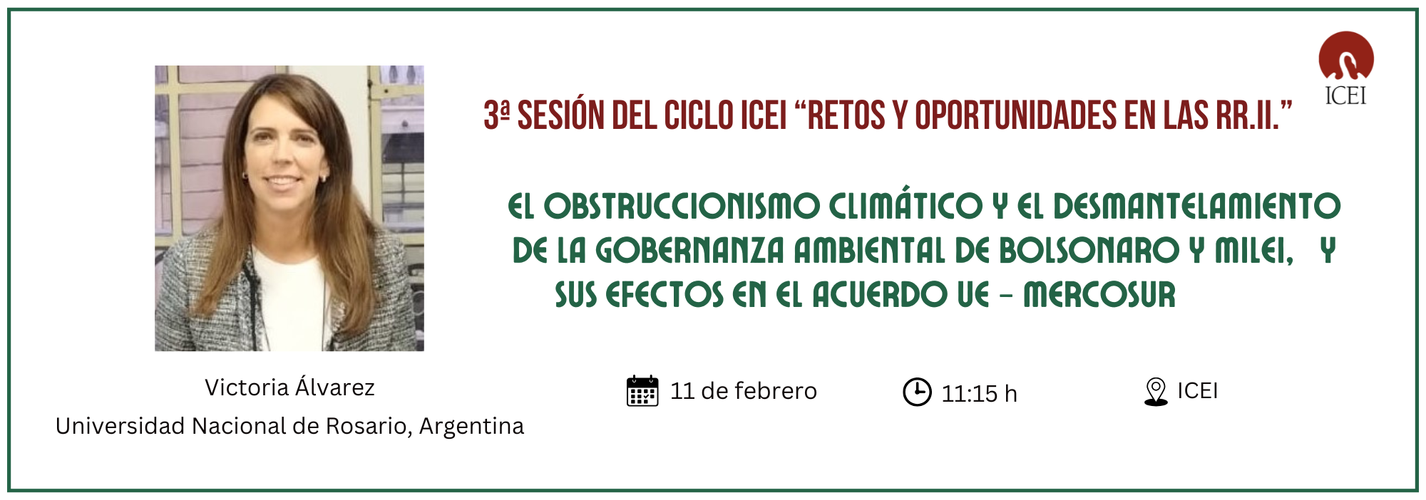3 sesión ciclo ICEI: "retos y oportunidades de las RR.II."